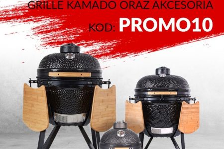 ZNIŻKA 10% NA WSZYSTKIE GRILLE ORAZ AKCESORIA